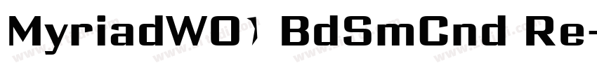 MyriadW01 BdSmCnd Re字体转换